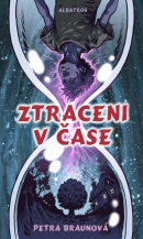 Ztraceni v čase (Petra Braunová)