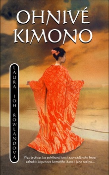 Ohnivé kimono (Laura Joh Rowlandová)