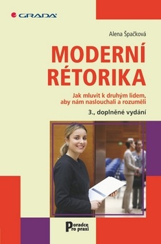 Moderní rétorika (Alena Špačková)
