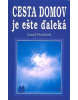 Cesta domov je ešte ďaleká (1. akosť) (Jozef Potúček)