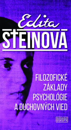 Filozofické základy psychológie a duchovných vied (1. akosť) (Edita Steinová)