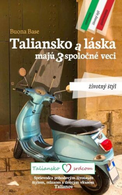 Taliansko a láska majú 3 spoločné veci (1. akosť) (Buona Base)