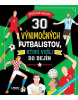 30 výnimočných futbalistov, ktorí vošli do dejín (1. akosť) (Luca de Leone; Paolo Mancini)