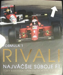 Formula 1: Rivali (1. akosť) (Tony Dodgins; Ondrej Kolčiter)