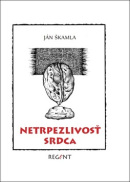 Netrpezlivosť srdca (1. akosť) (Ján Škamla)