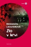 Zlo v krvi (Rhiannon Lassiterová)