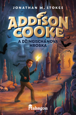 Addison Cooke a Džingischánova hrobka (Jonathan W. Stokes)