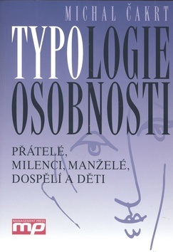 Typologie osobnosti (Michal Čakrt)