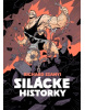 Silácke historky (1. akosť) (Sibyla Mislovičová)