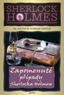 Zapomenuté případy Sherlocka Holmese (Arthur Conan Doyle)