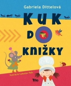 Kuk do knižky (1. akosť) (Gabriela Dittelová)