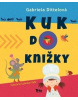 Kuk do knižky (1. akosť) (Gabriela Dittelová)