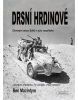 Drsní hrdinové (Ben Macintyre)