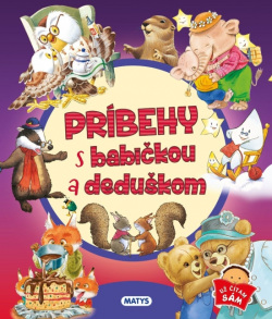 Príbehy s babičkou a deduškom (Tony Wolf)