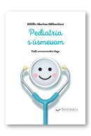 Pediatria s úsmevom (Martina Milkovičová)