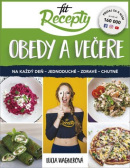 Fit recepty Obedy a večere (1. akosť) (Lucia Wagnerová)