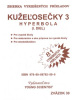 Kužeľosečky 3 Hyperbola I.diel (1. akosť) (Marián Olejár)