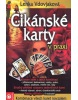 Cikánské karty v praxi (Lenka Vdovjaková)