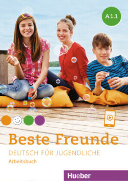 Beste Freunde A1/1 Arbeitsbuch + Audio (Bovermann, M. - Graf-Riemenn, E. - Seuthe, CH. - Georgiakaki, M.)