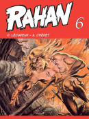 Rahan 6 (Roger Lécureux; André Chéret)