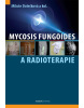 Mycosis fungoides a radioterapie (Miluše Dolečková a kol.)