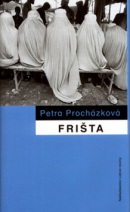 Frišta (Petra Procházková)