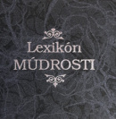 Lexikón múdrosti (1. akosť)