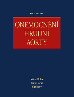 Onemocnění hrudní aorty (Rohn Vilém, Grus Tomáš, kolektiv)