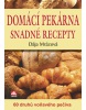 Domácí pekárna snadné recepty (Dája Mrázová)