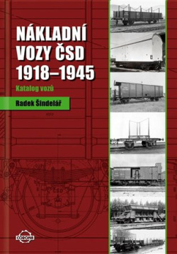 Nákladní vozy 1918-1945 - Katalog vozů (Radek Šindelář)