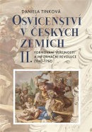 Osvícenství v českých zemích II. (Daniela Tinková)