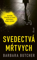 Svedectvá mŕtvych (Barbara Butcher)