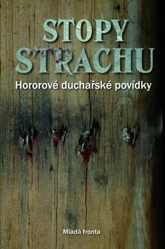 Stopy strachu (Peter Abrahams; Isobel Birdová)