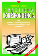 Praktická korešpondencia (1. akosť) (Soňa Líšková-Kukulová)