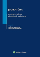 Judikatúra vo veciach riadenia obchodných spoločností (1. akosť) (Božena Grancová; Katarína Kročková)