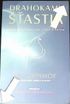 Drahokamy šťastia (1. akosť) (Sri Chinmoy)