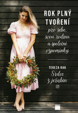 Rok plný tvoření (Tereza Rak)