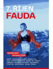 7. říjen. Fauda (Jan Dobrovský, Fedor Gál, Irena Kalhousová, Michael Kraus, Veronika Kuchyňová Šmigolová, Eylon Levy, Václav Marhoul, Tomáš Pojar, Věra Roubalová Kostlánová, Jake Wallis Simons, Jakub Szántó, Gad Šimron, Ondřej Šmigol, Tuvia Tenenbom, Rafaela Treistmanová,)