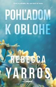 Pohľadom k oblohe (Rebecca Yarros)