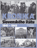 Kronika Slovenského štátu 1941 - 1943 (1. akosť) (Ľudovít Hallon)