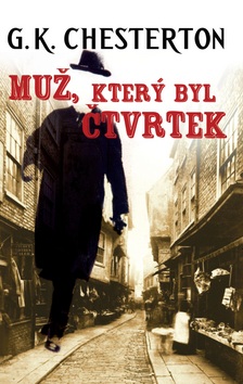 Muž, který byl Čtvrtek (Gilbert Keith Chesterton)