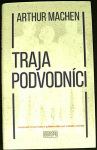 Traja podvodníci (1. akosť) (Arthur Machen)