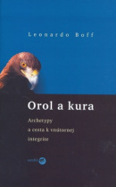 Orol a kura (1. akosť) (Leonardo Boff)