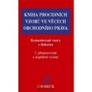 Kniha procesních vzorů ve věcech obchodního práva Komentované vzory s disketou (Olga Římalová)