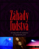 Záhady ľudstva - Neobjasnené zázraky a tajuplné javy (Herbert Genzmer; Ulrich Hellenbrand)