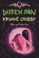 Krvavé chodby - Kde smrť číha v tme. (Darren Shan)