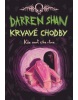 Krvavé chodby - Kde smrť číha v tme. (Darren Shan)