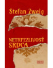 Netrpezlivosť srdca (1. akosť) (Stefan Zweig)