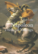 Napoleon a bitka pri  Marengu (1. akosť) (Paul Liska)