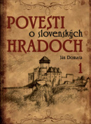 Povesti o slovenských hradoch 1 (1. akosť) (Ján Domasta)